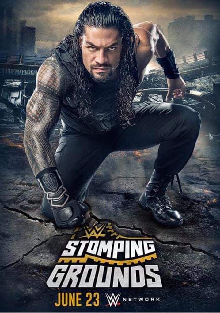 WWE Stomping Grounds movie watch stream online